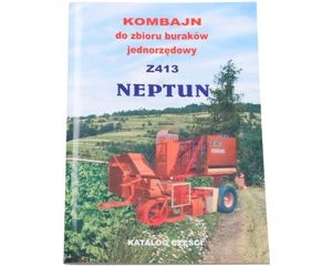 Katalog części kombajn jednorzędowy do buraków NEPTUN Z413