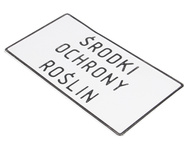 Tablica ostrzegawcza metalowa Środki Ochrony Roślin biała 28x14 cm