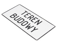 Tablica ostrzegawcza metalowa Teren Budowy biała 28x14 cm