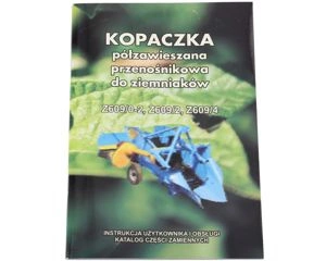 Katalog części kopaczka do ziemniaków Z609/02-2 Z609/2 Z609/4